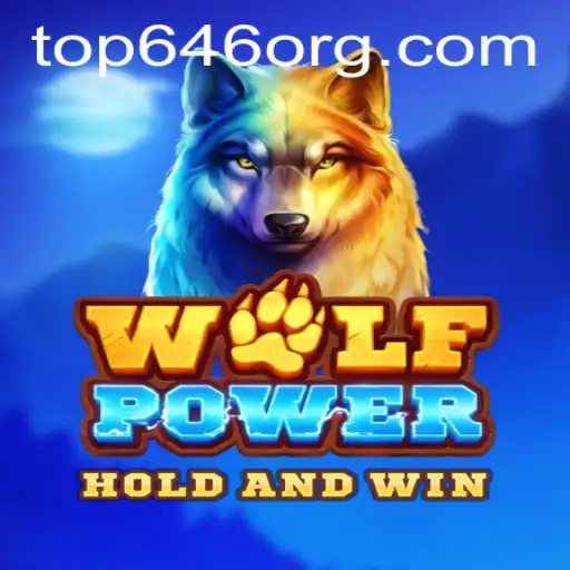The Thrilling World of WolfPower: A Comprehensive Guide to Top646